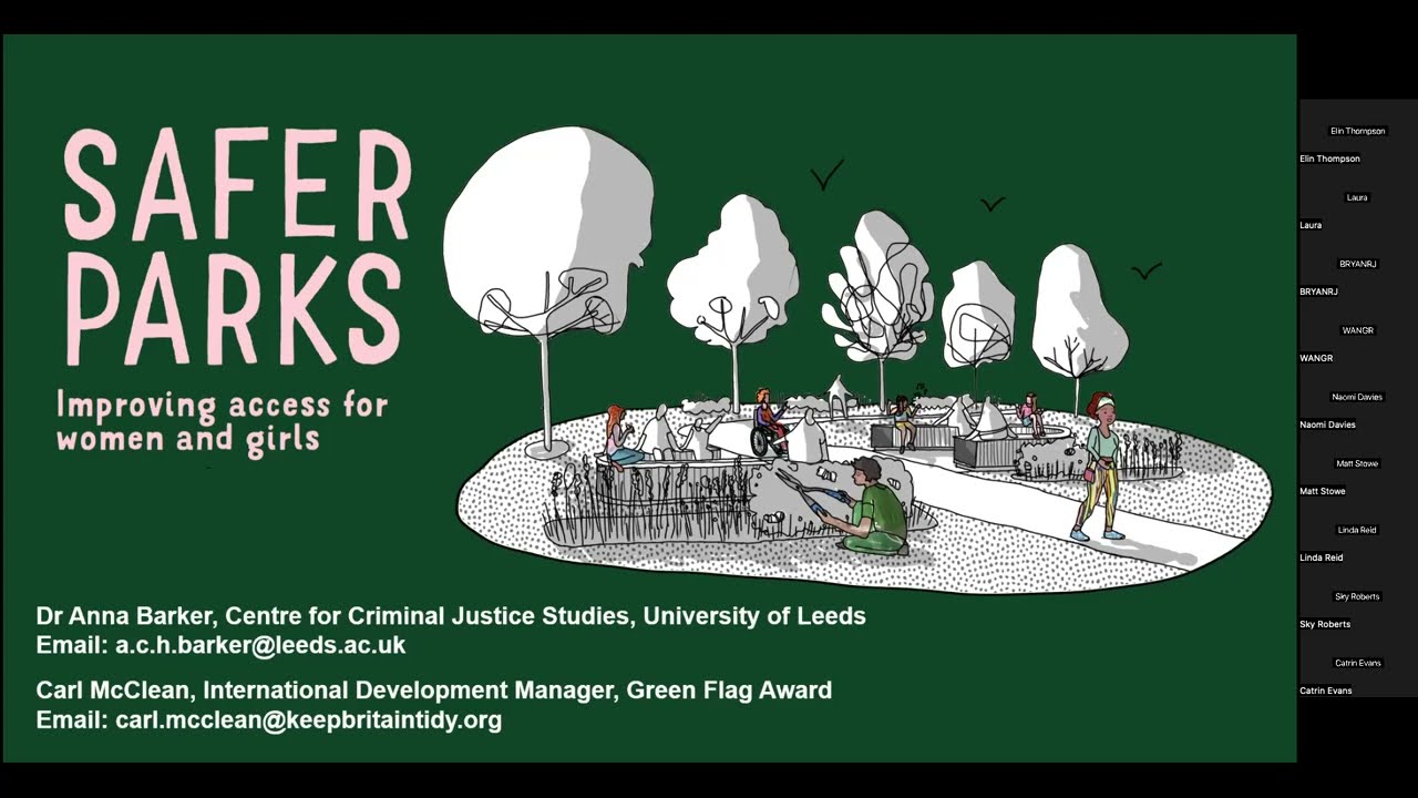 Making green spaces safer for women and girls - webinar with Dr Anna Barker and Carl McClean.
