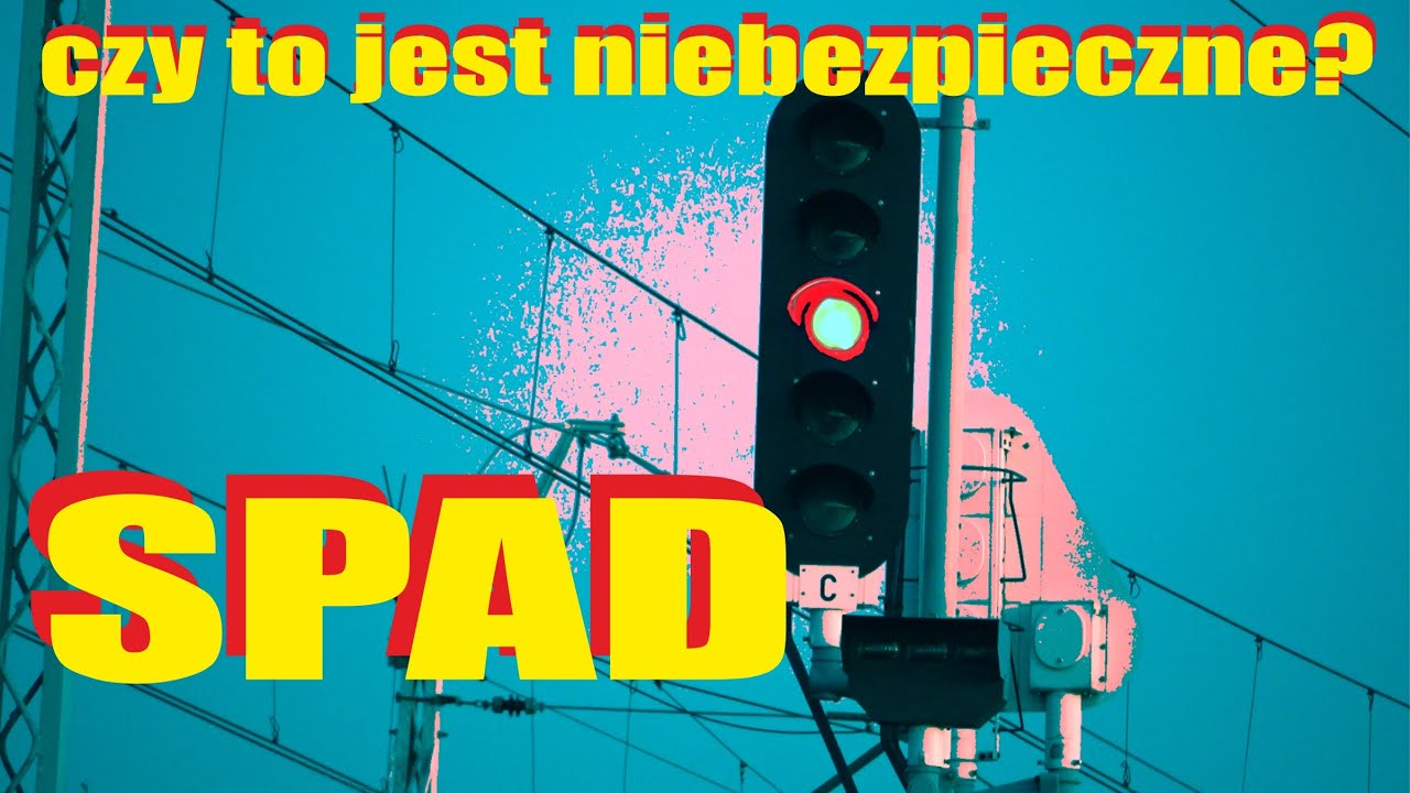 Parę słów o… ODC. 94 – SPAD Czy to jest niebezpieczne? #kolej
