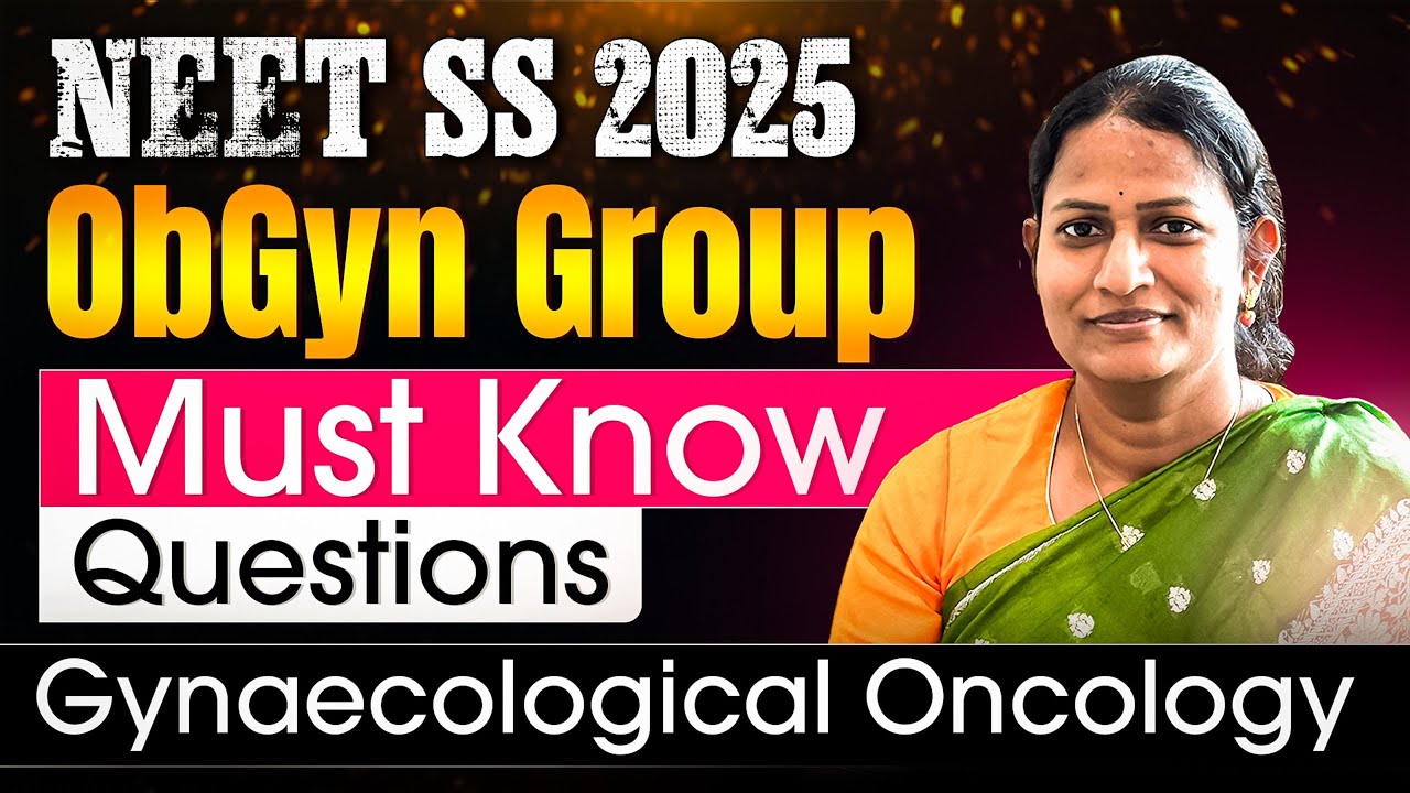 NEET SS 2025 ObGyn Elite Season 1 | Discussion 3 with Dr. Vasundhara | High-Yield SS Prep