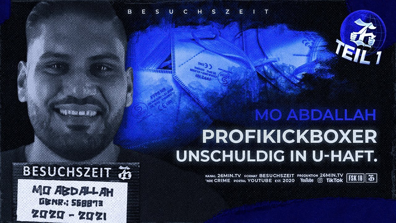 Profikickboxer unschuldig in U-Haft | S02E13 | Besuchszeit mit MO ABDALLAH