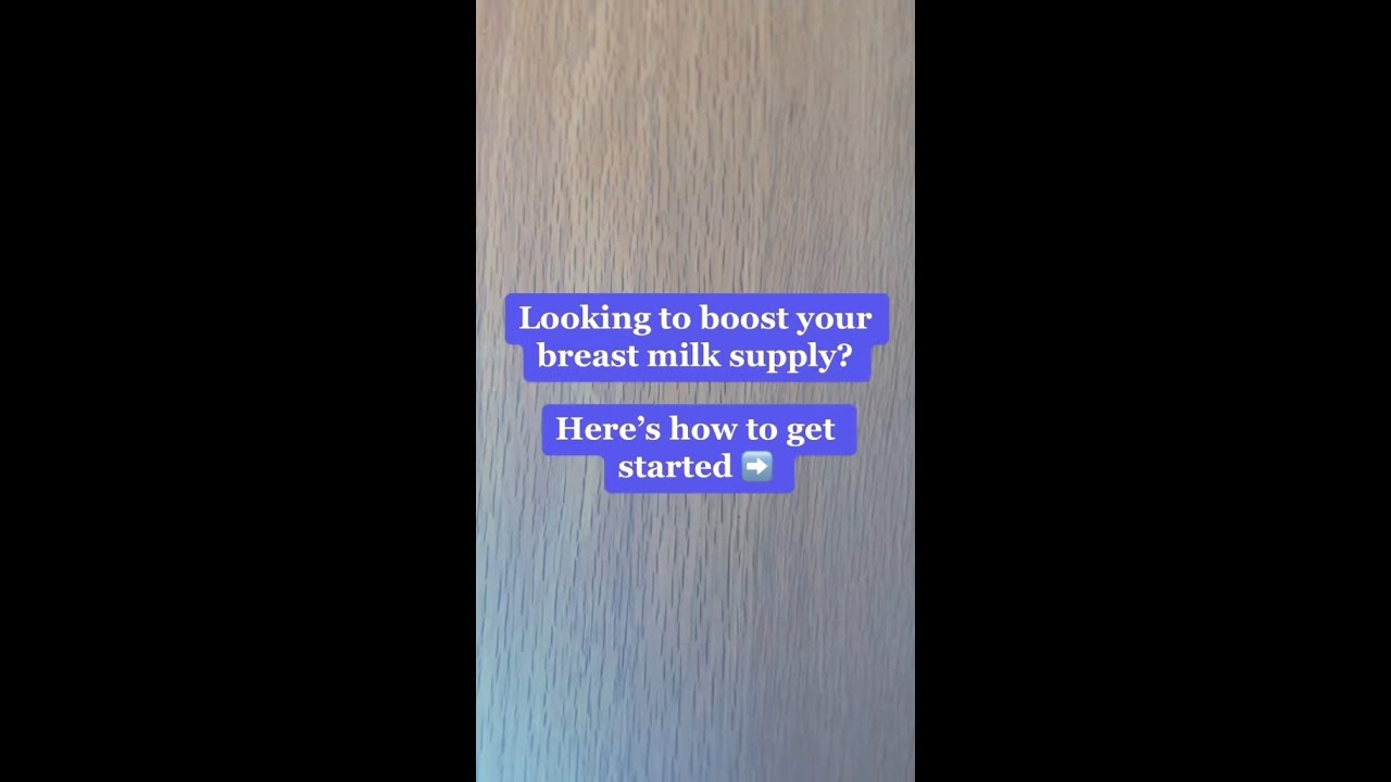 Tips to Boost Breast Milk Supply 💧 + Nutrition Guide