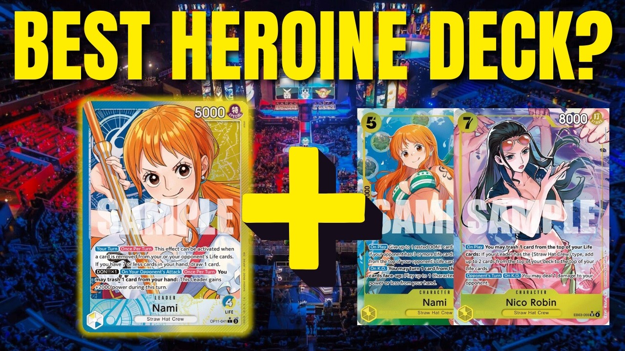 My Blue Yellow Nami List for Heroines Cup (OPTCG Deck Guide) | One Piece TCG