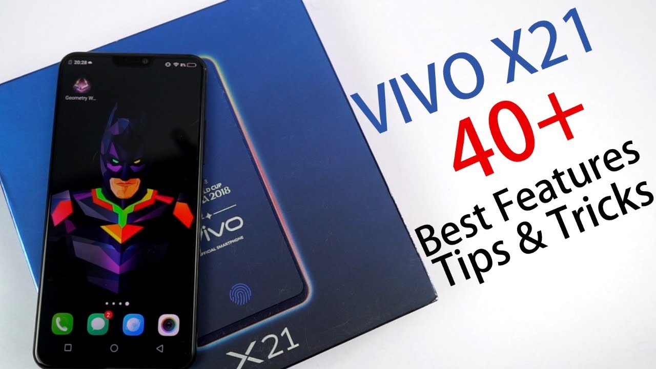 Vivo X21 40+ Best Features and Tips and Tricks