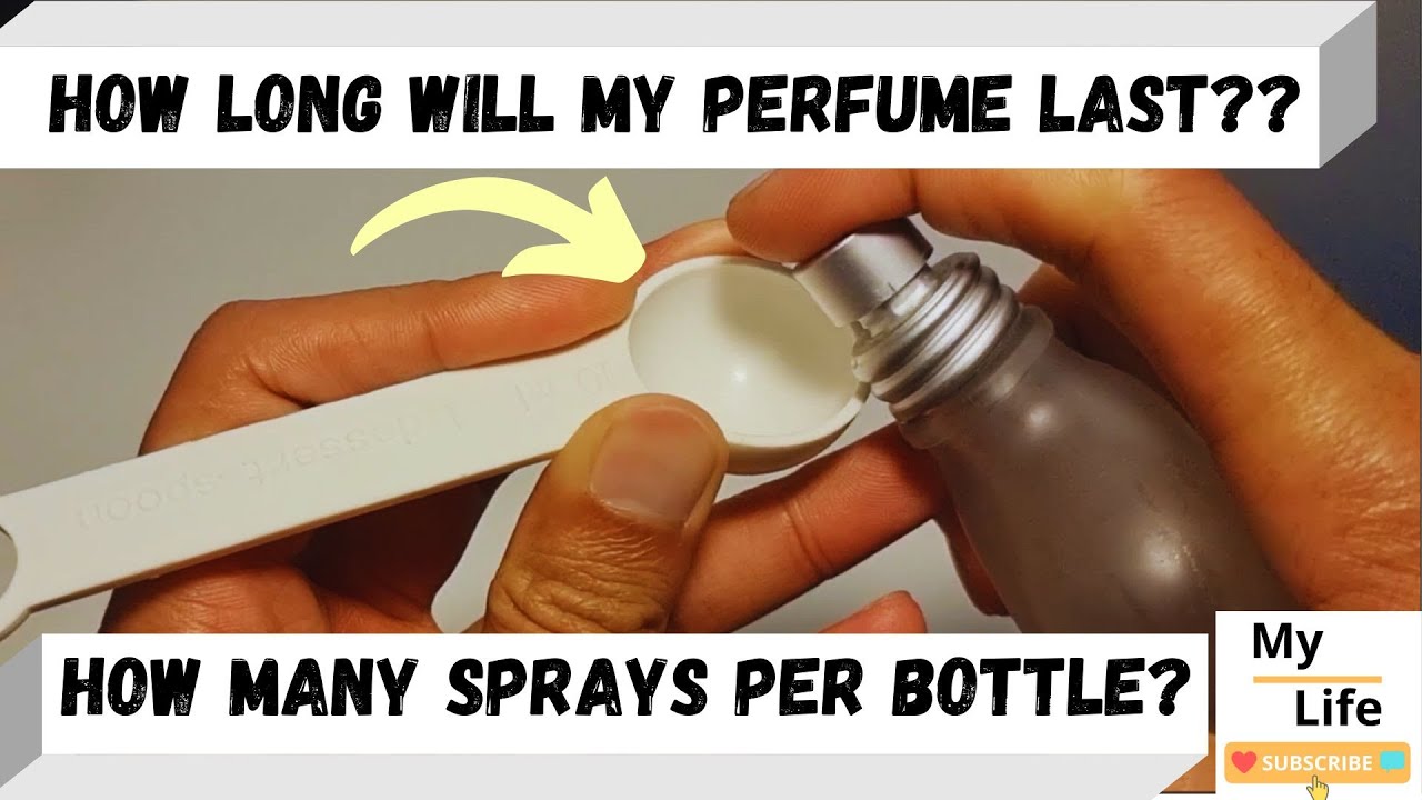 How many sprays in a 100 ml 3.4oz perfume bottle  - How long will my perfume botte last?