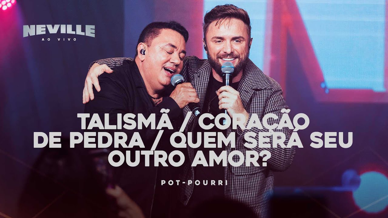 Neville  feat João Reis -  Talismã / Coração de Pedra / Quem Será Seu Outro Amor?