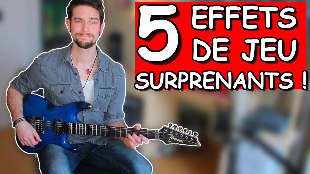5 EFFETS DE JEU SURPRENANTS À ESSAYER !