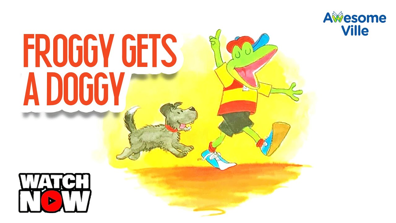 Froggy gets a Doggy - Read aloud story time