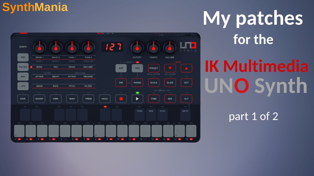 UNO Synth - my patches (part 1 of 2)