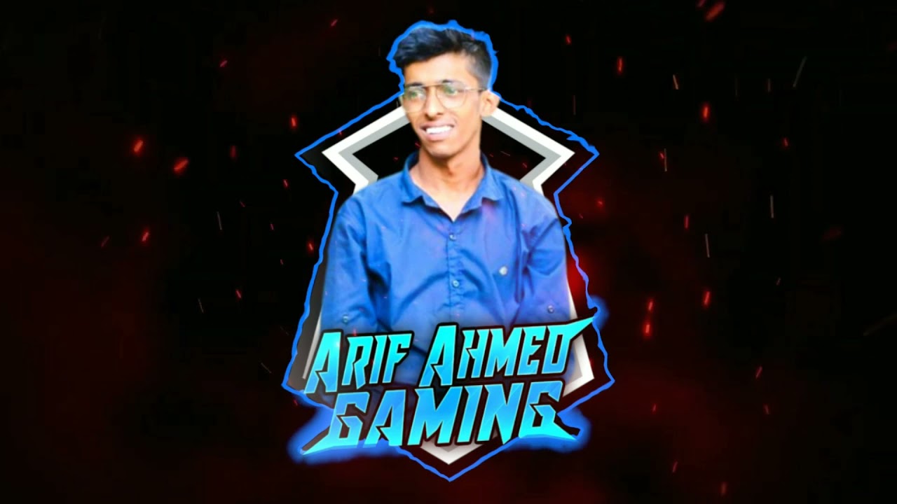 Arif Ahmed Gaming New Intro | Arif Ahmed Gaming | Intro