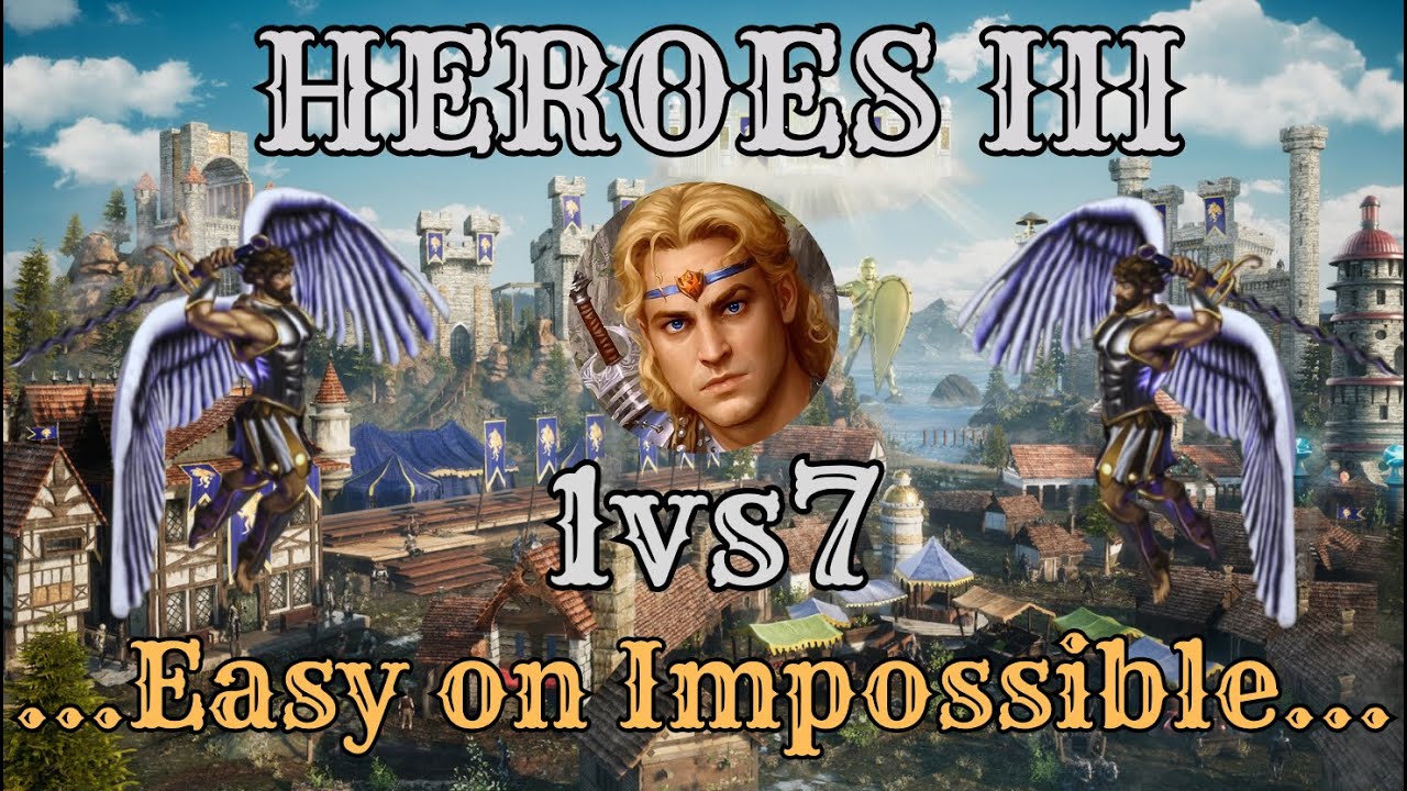 Heroes of Might and Magic III - Easy Way to 1v7 On Impossible with Commentary!