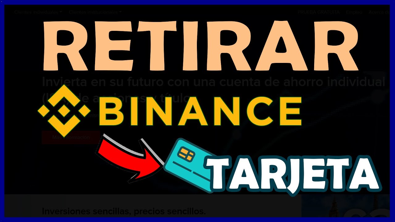 💲 C&oacute;mo RETIRAR FONDOS de BINANCE a TARJETA ||  Pasar de Binance a Tarjeta Bancaria - 2026