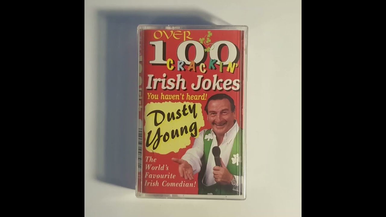 Dusty Young - Over 100 Crackin' Irish Jokes You Haven't Heard Yet! (1997) [Full Cassette Rip]