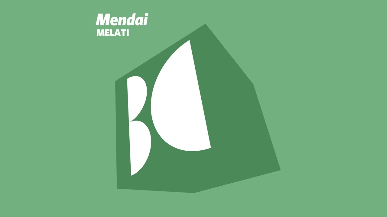 Mendai - Melati (Original Mix)