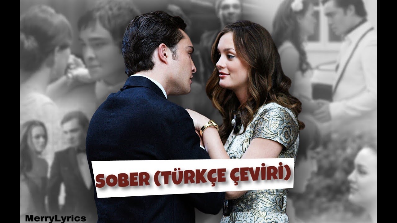 Selena Gomez - Sober (Türkçe Çeviri) Chuck&Blair