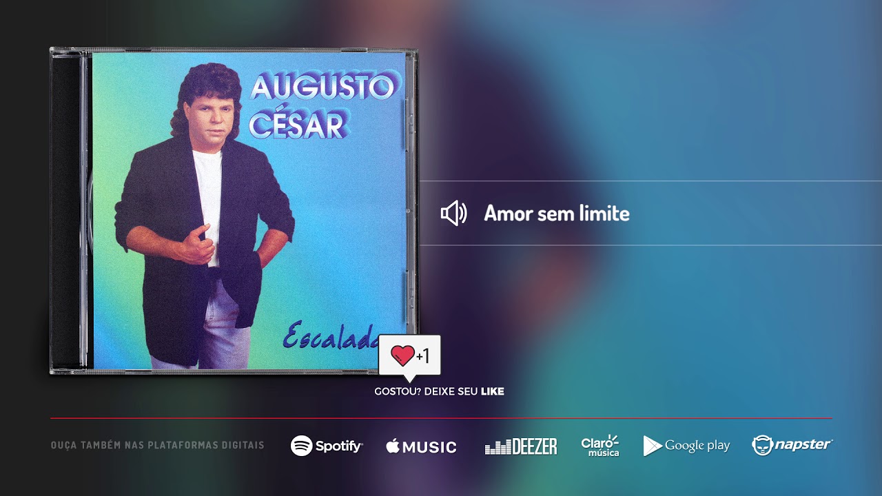 Amor sem limite - Augusto Cesar