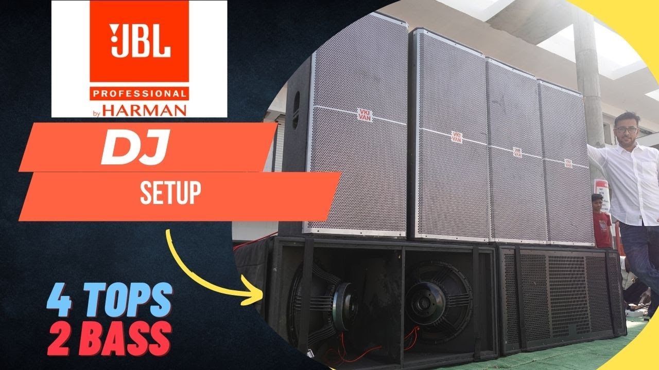DJ SETUP JBL 4 TOP 2 BASS 390000/- @VkiVan