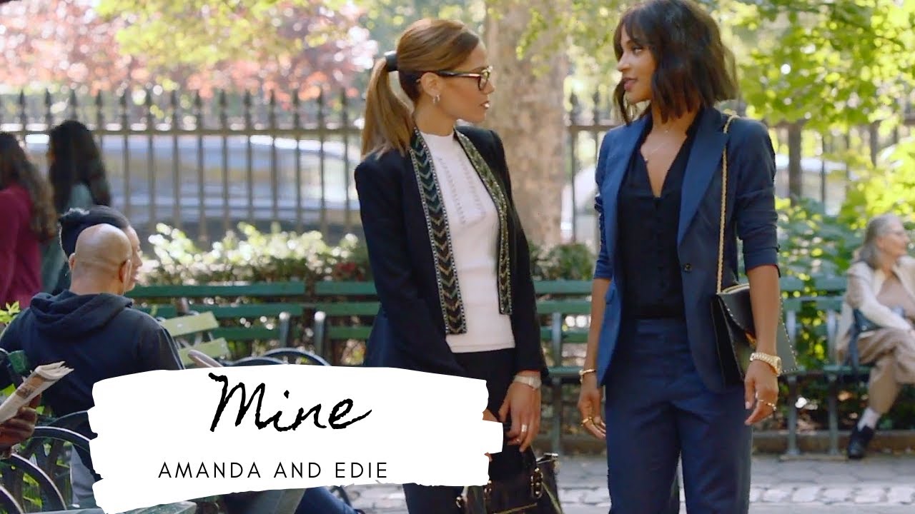 Mine || Amanda and Edie