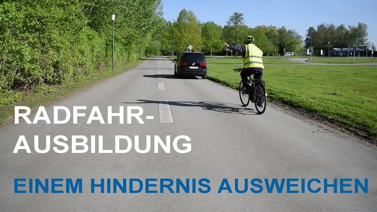 Radfahrausbildung: Vorbeifahren an einem Hindernis