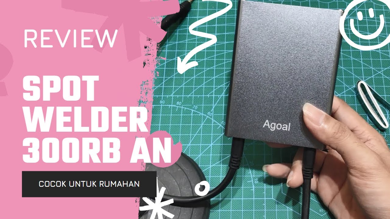 Review Spot Welder Agoal 300Rb an, Apakah Layak Dibeli ?