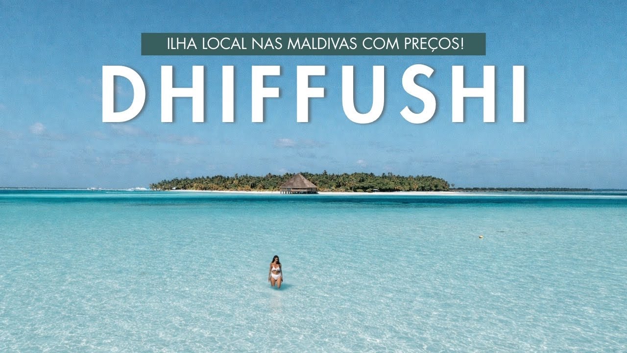 Quanto custa conhecer a ilha local DHIFFUSHI, nas Maldivas? 