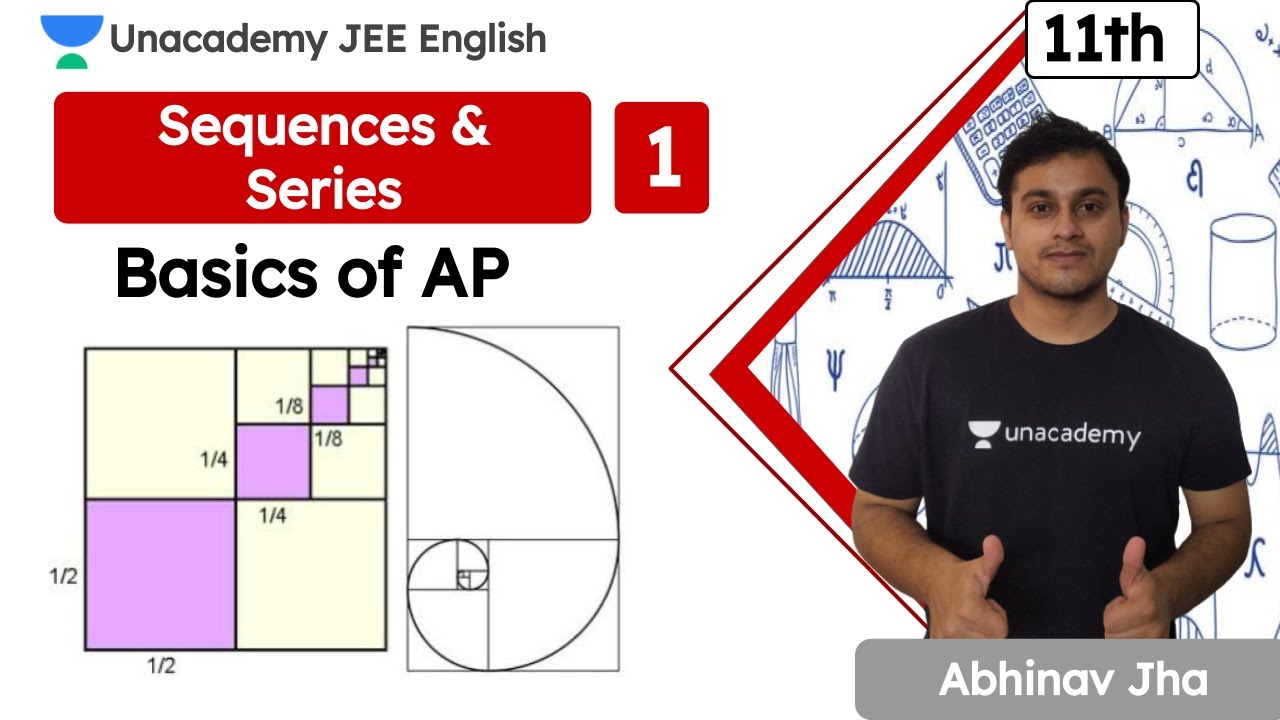 JEE: Sequences & Series L1 | Basics of AP | Class 11 | JEE English | IIT JEE Math | Abhinav Jha