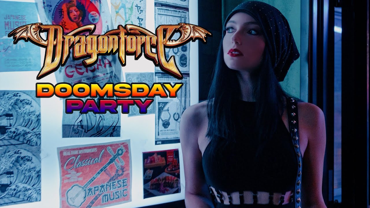 DRAGONFORCE - Doomsday Party (Official Video)