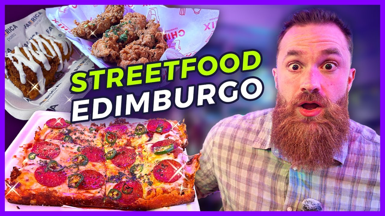 La MEJOR STREETFOOD de ESCOCIA