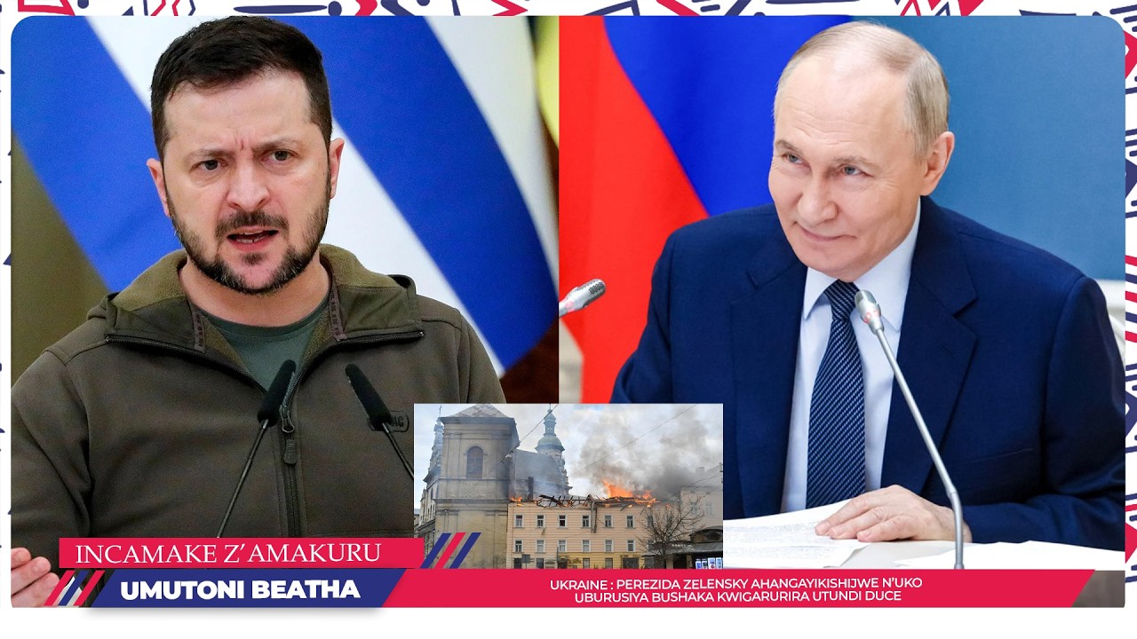 AMAKURU AGEZWEHO:PEREZIDA ZELENSKY AHANGAYIKISHIJWE N&rsquo;UKO U BURUSIYA BUSHAKA KWIGARURIRA UTUNDI DUCE