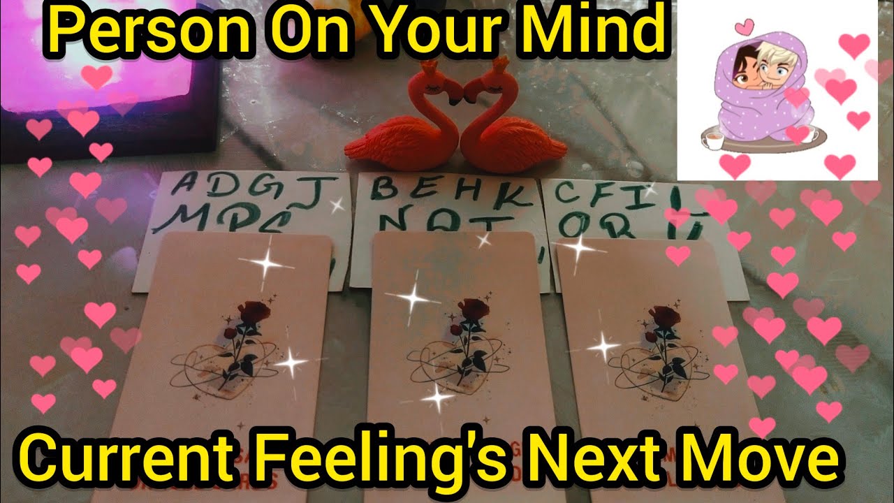 💞Person On Your Mind Current Feeling's Next Move Hindi Tarot Timeless  🎯