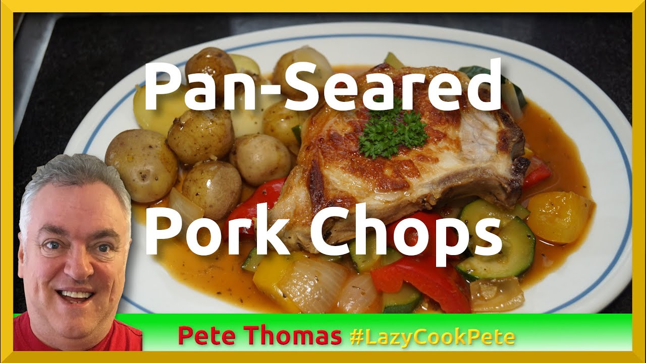 How to Cook Pan-Seared Pork Chops with a Vegetable and Herb Medley