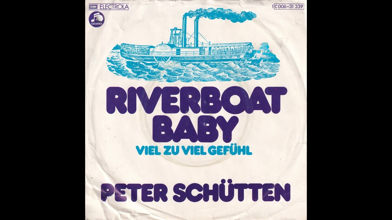 Peter Sch&uuml;tten - Riverboat Baby (1975) HD