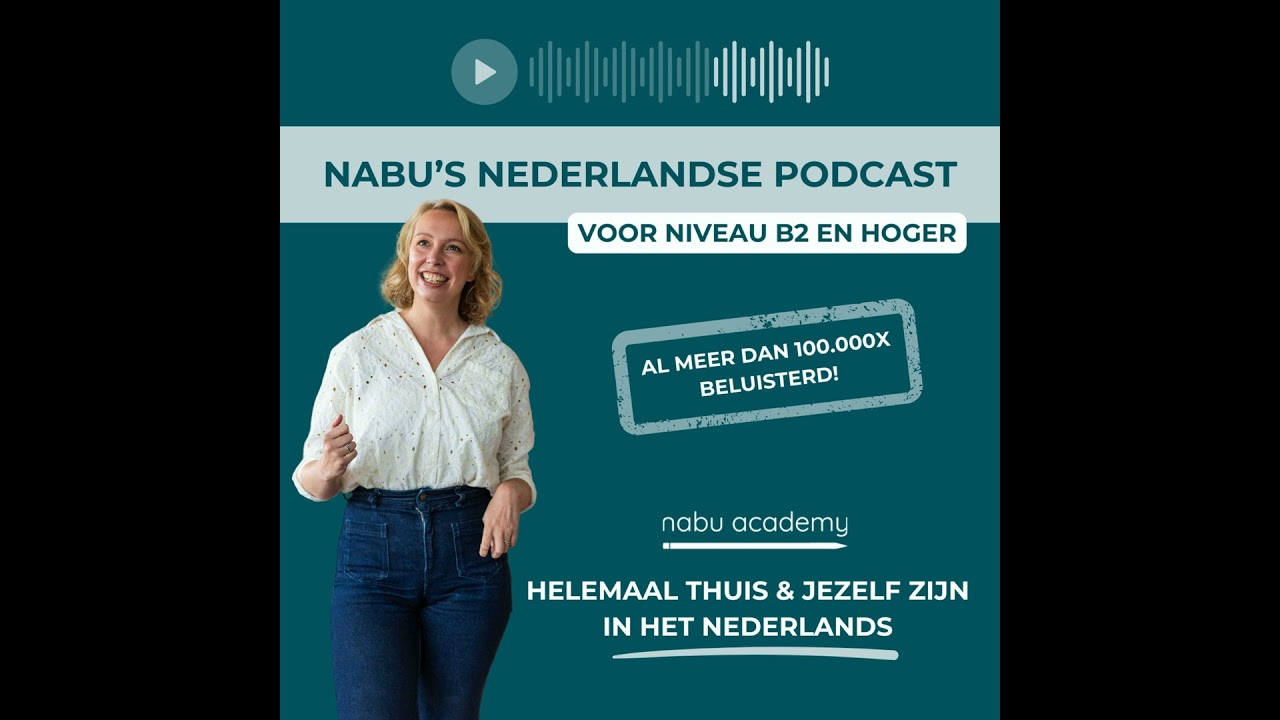 #115: Wanneer ben ik eindelijk mezelf in het Nederlands?