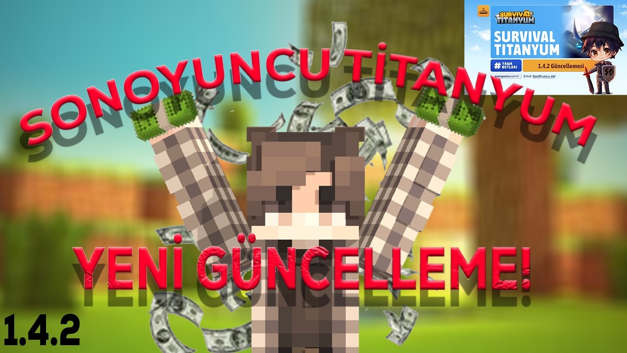 YENİ GÜNCELLEME ( SONOYUNCU TİTANYUM)
