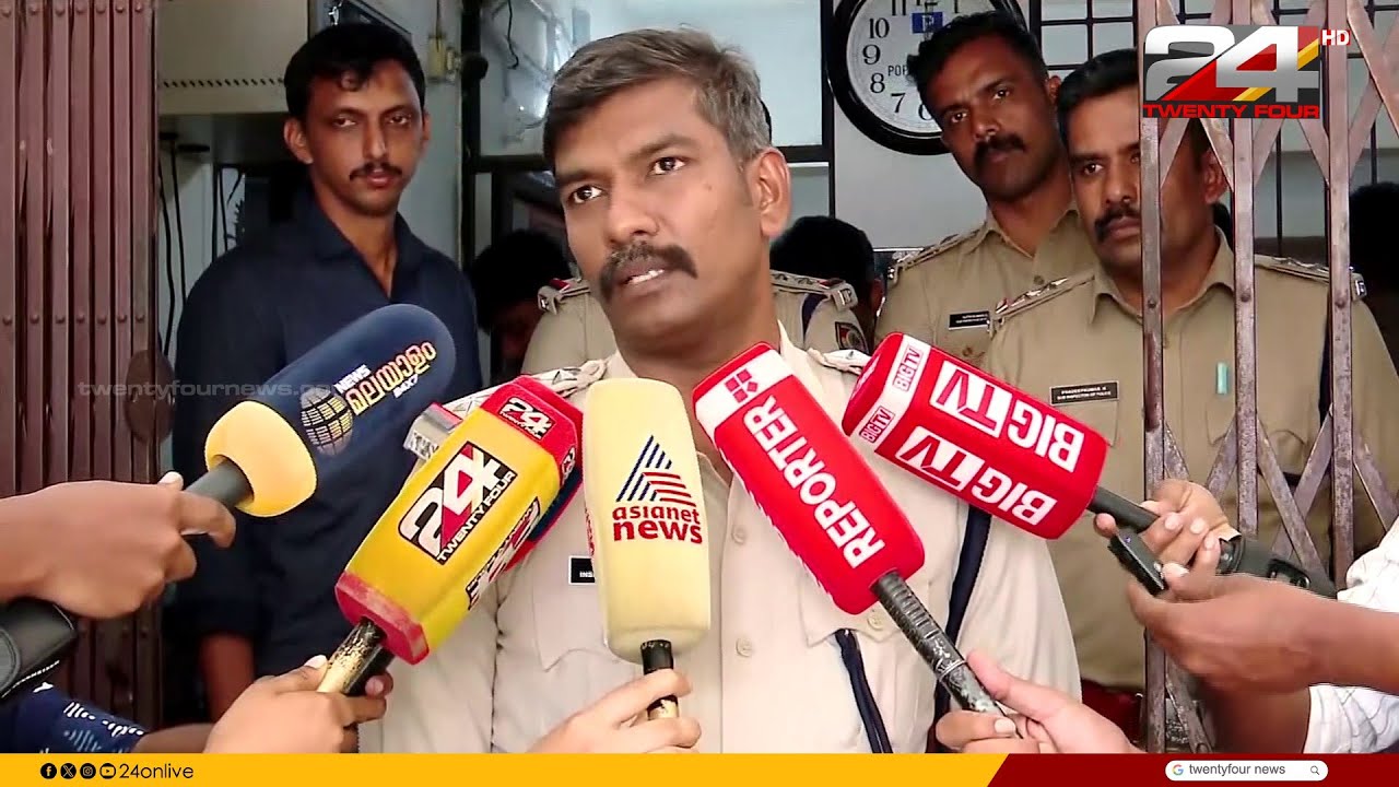 'മെഡിക്കൽ വിദ്യാർഥിയാണ് പ്രതി.. ജാമ്യമില്ലാ വകുപ്പുകൾ ചുമത്തിയാണ് അന്വേഷണം നടത്തുന്നത്'