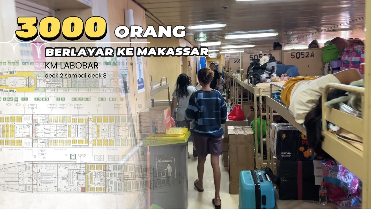 NAIK KAPAL PELNI KM LABOBAR DARI SURABAYA KE MAKASSAR 🚢 Penumpangnya FULL di deck 2--8‼️