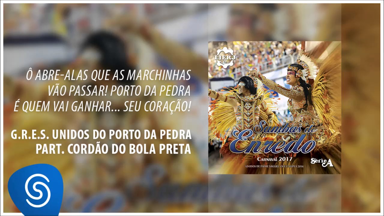 Unidos do Porto da Pedra - '' Ô Abre-Alas Que As Marchinhas Vão Passar!''