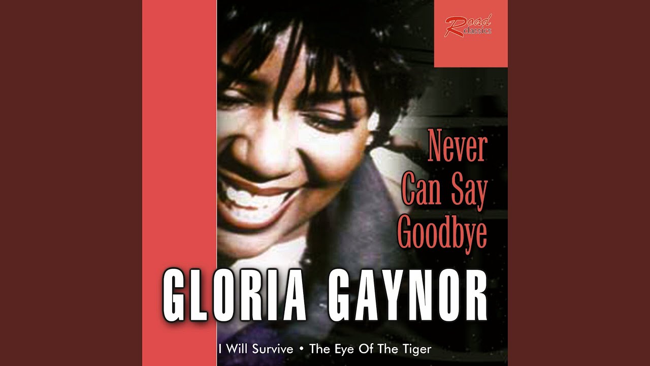 Never Can Say Goodbye