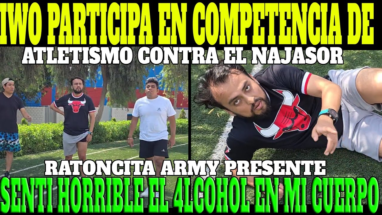 🔥IWO PARTICIPA EN UNA COMPETENCIA DE ATLETISMO CON LA BOMBA Y NAJASOR🔥| ABRE Y4PES PARA LA CARRERA🔥