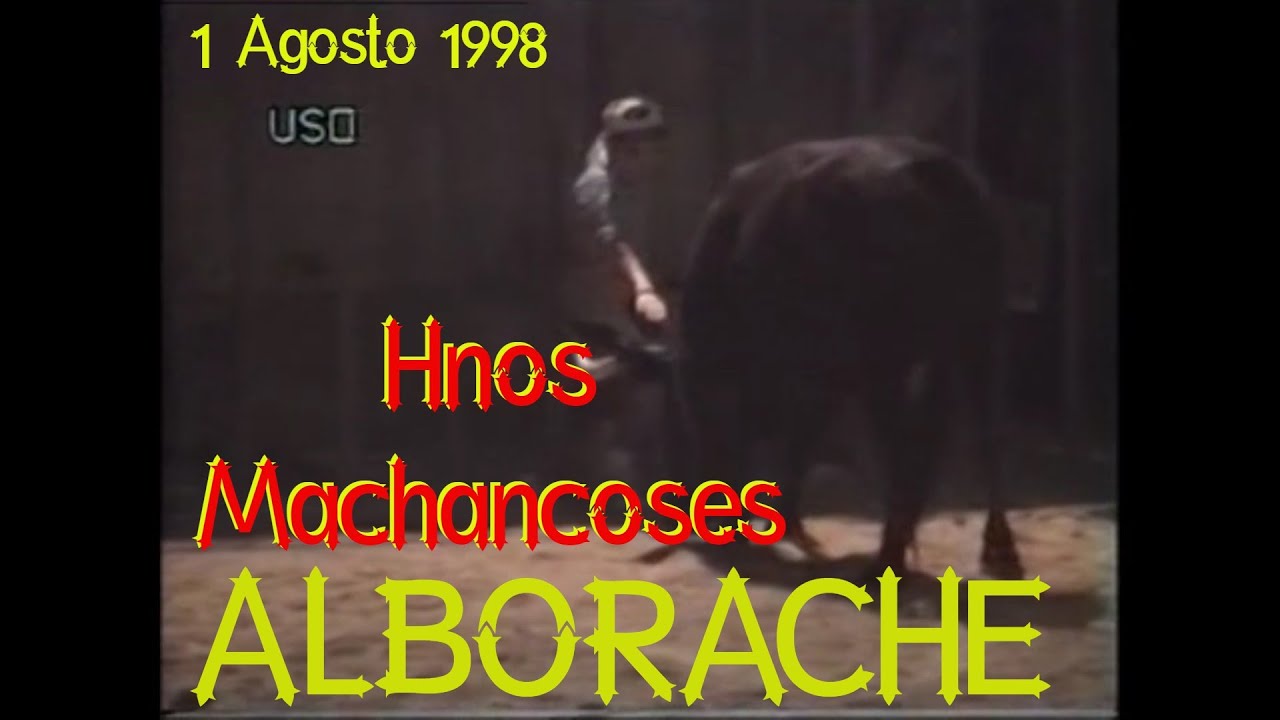 1998 08 01 ALBORACHE HNOS MACHANCOSES