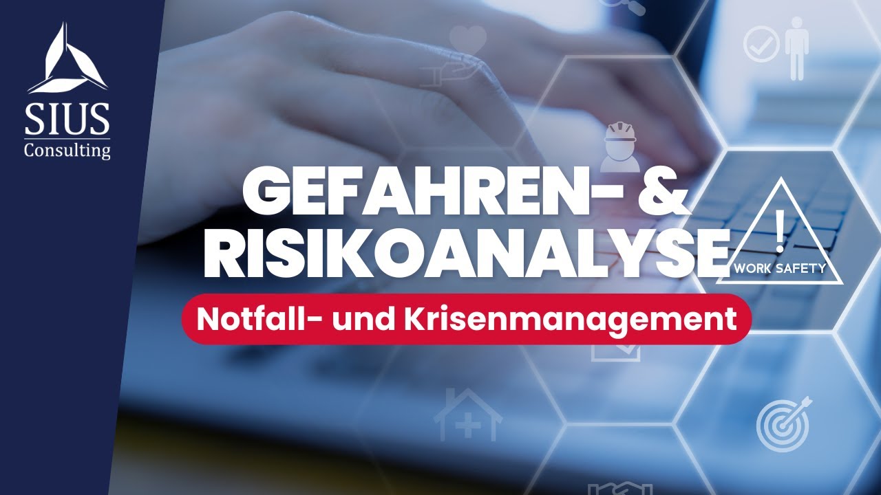 Gefahren- und Risikoanalyse im Notfall- und Krisenmanagements - Definition und Praxisbeispiel