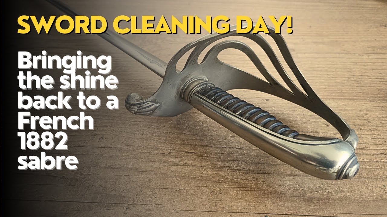 Antique sword restoration: Cleaning a French m.1882 sabre (a beginner collector classic)