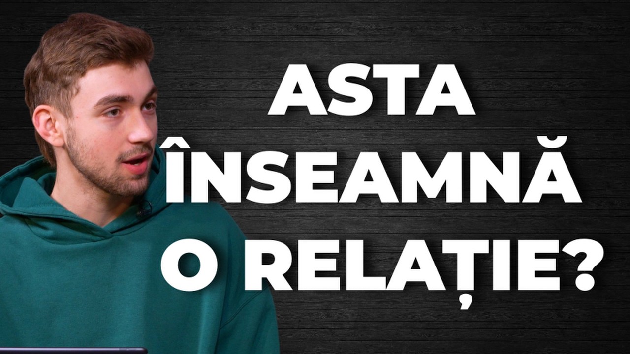 CE ÎNSEAMNĂ A FI ÎNTR-O ”RELATIE”? - Conversații Cruciale #48