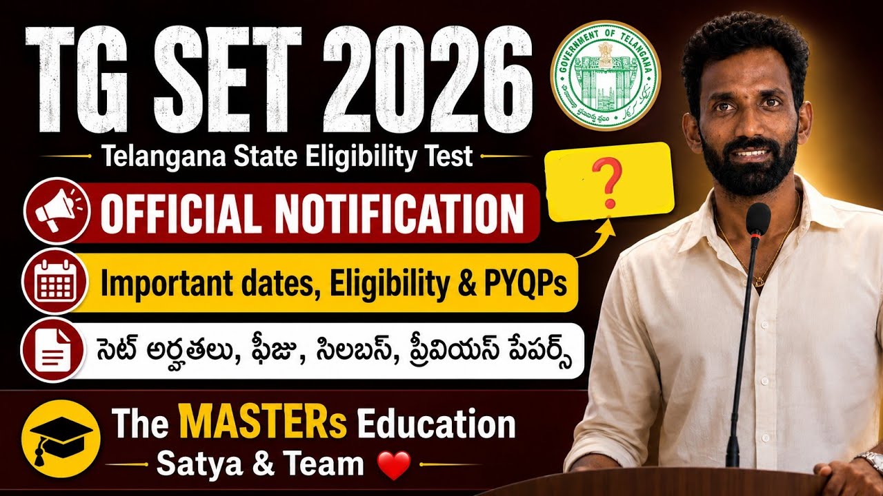 TG SET 2026 Official Notification Released | Important Dates | Eligibility | Syllabus PYQs Benefits