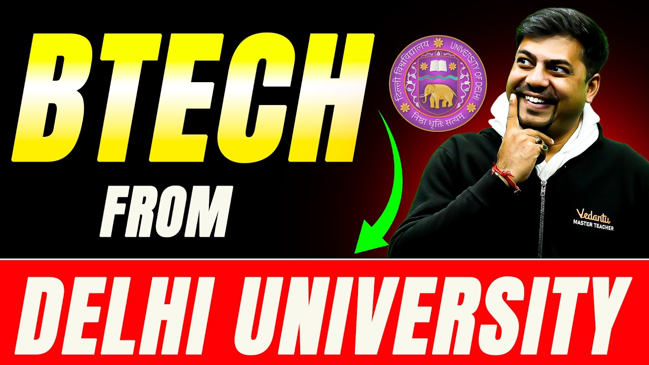 BTech from Delhi University 2026 |Admission, Cutoff & Placement| Harsh Sir |