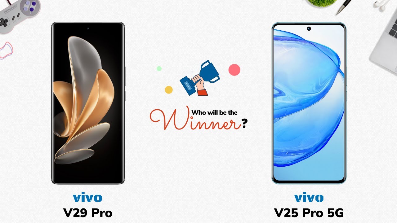 vivo V29 Pro vs vivo V25 Pro 5G: Who will be the Winner?