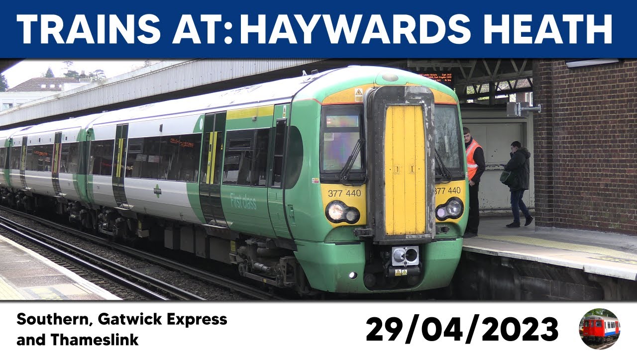 Trains at Haywards Heath 29/04/2023