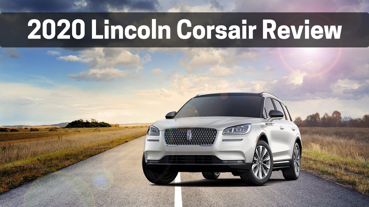 A Quick Look at the 2020 Lincoln Corsair | Learn the basics of the 2020 Lincoln Corsair