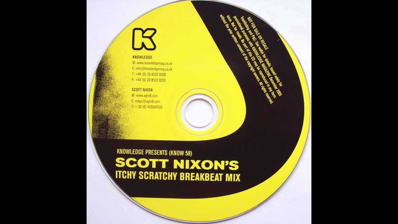 Scott Nixon &ndash; Itchy Scratchy Breakbeat Mix (Knowledge Magazine Jan 2006) - CoverCDs
