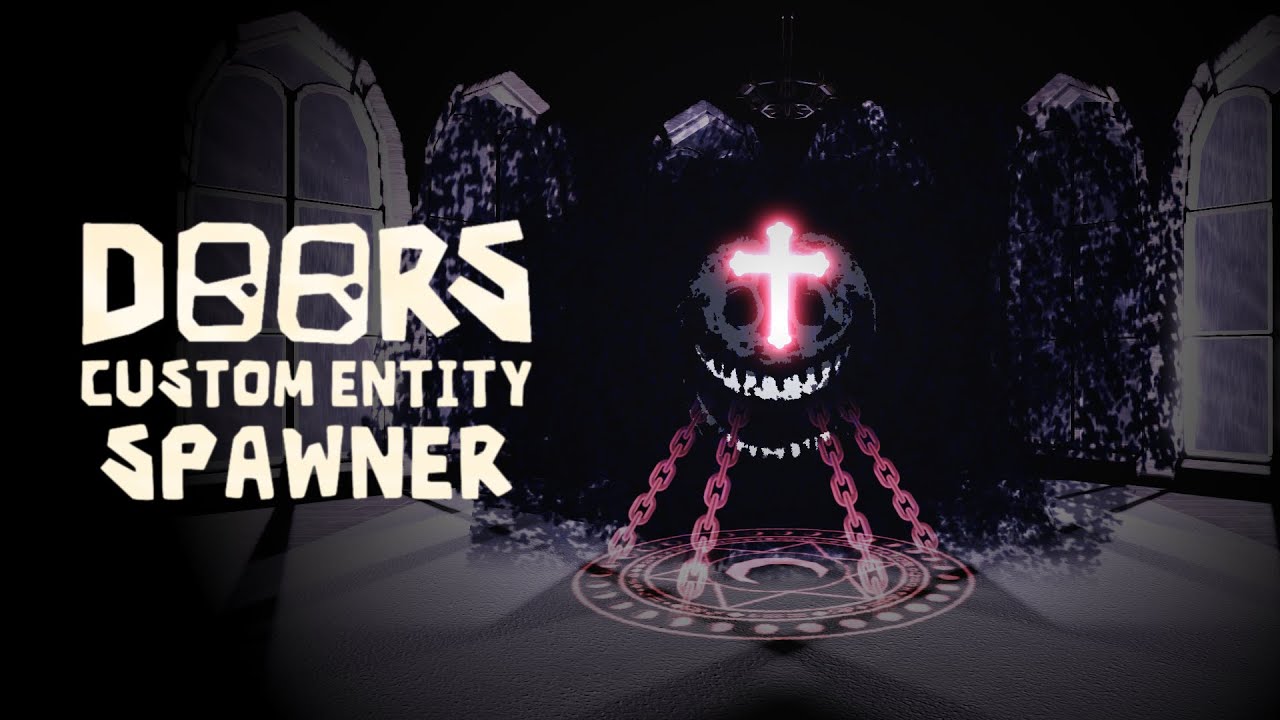 Doors Custom Entity Spawner Script | Official Trailer