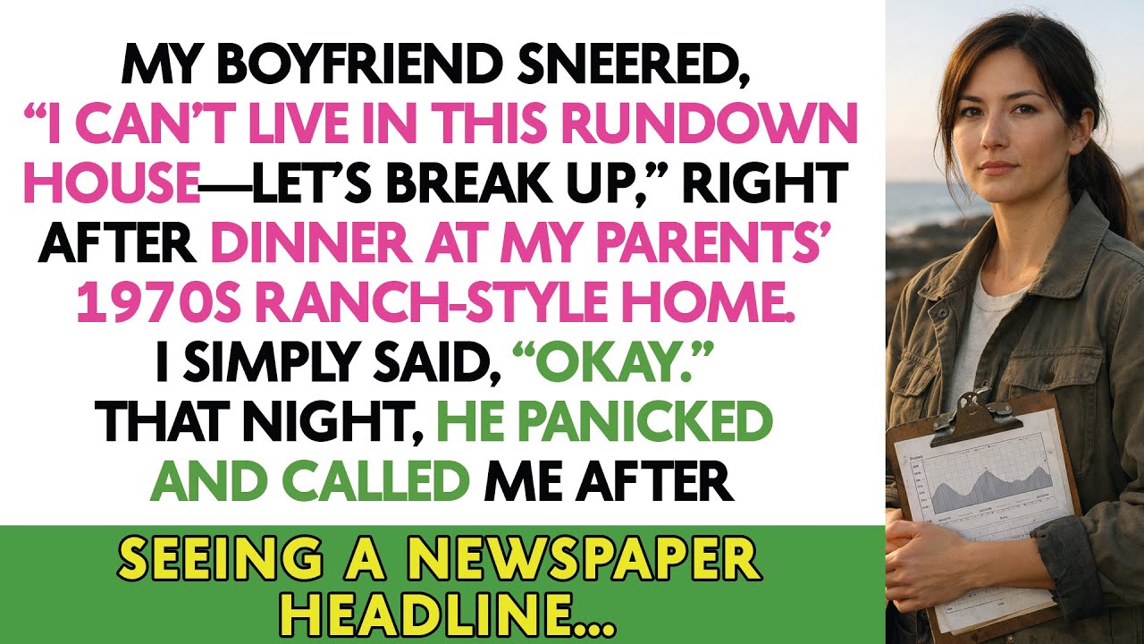 My Boyfriend Sneered, “I Can’t Live In This Rundown House—Let’s Break Up,” Right After Dinner At My